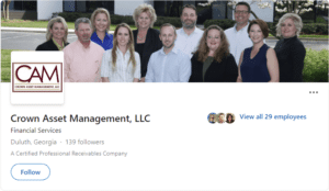 Crown Asset Management, LLC is a reputable collection agency specializing in receivables management.