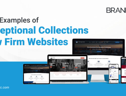 Five Examples of Exceptional Collections Law Firm Websites