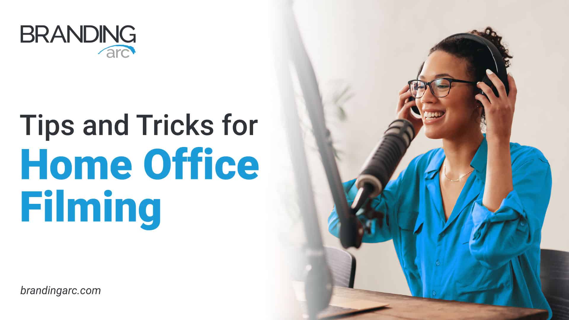 Tips and Tricks for Home Office Filming