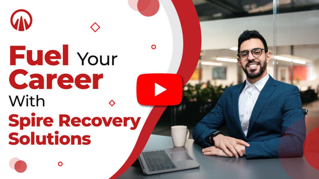 Man in a suit smiling at a desk with a laptop and coffee, text reads "Fuel Your Career with Spire Recovery Solutions," featuring a play button icon.